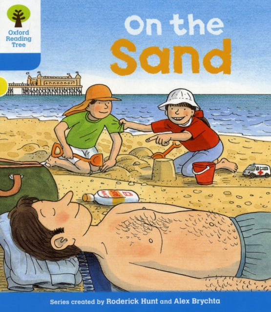 Oxford Reading Tree: Level 3: Stories: On the Sand