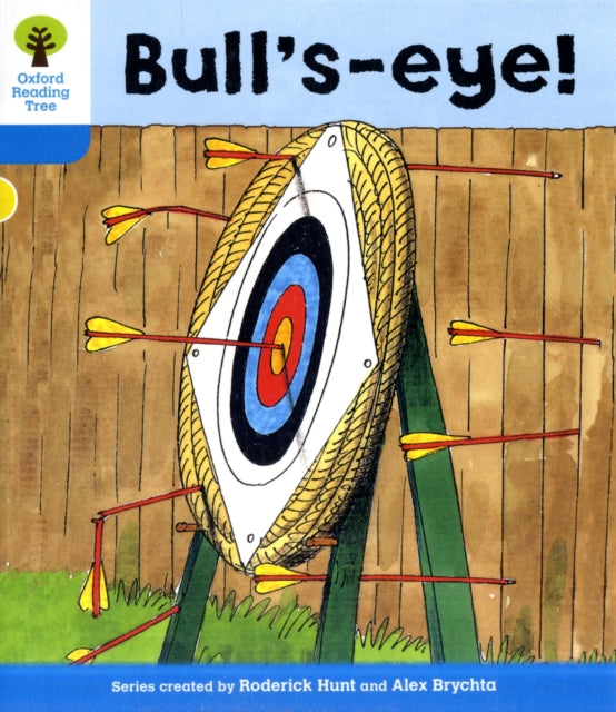 Oxford Reading Tree: Level 3: More Stories B: Bull's Eye!