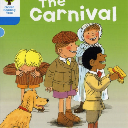 Oxford Reading Tree: Level 3: More Stories B: The Carnival