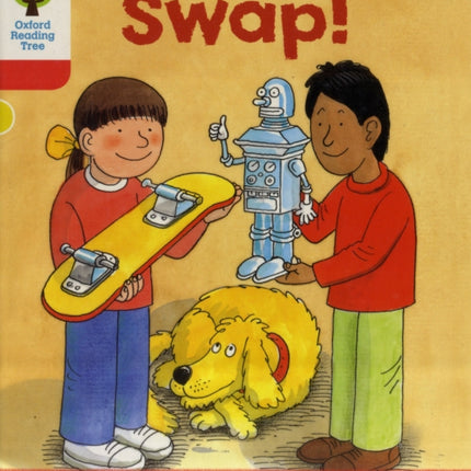 Oxford Reading Tree: Level 4: More Stories B: Swap!