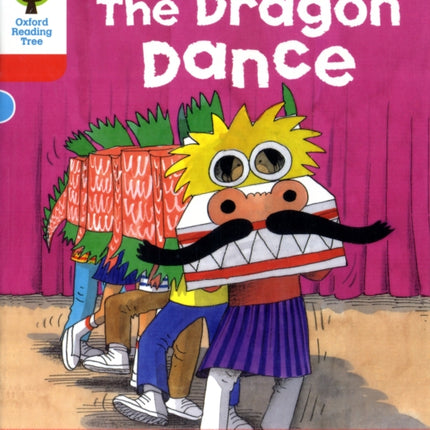 Oxford Reading Tree: Level 4: More Stories B: The Dragon Dance