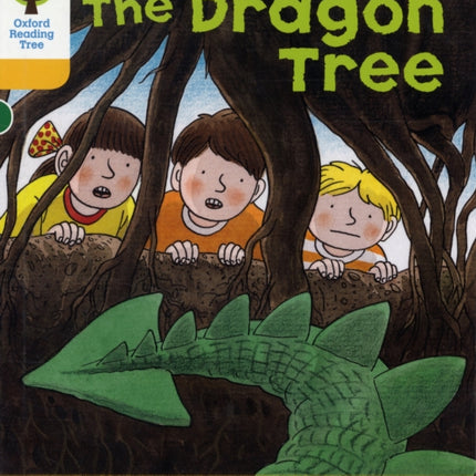 Oxford Reading Tree: Level 5: Stories: The Dragon Tree