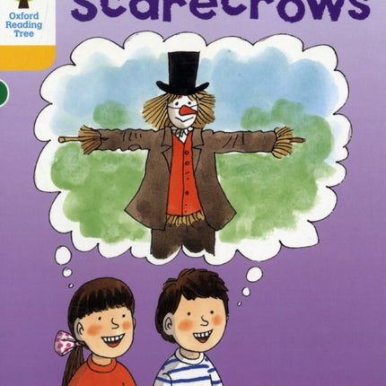 Oxford Reading Tree: Level 5: More Stories B: Scarecrows