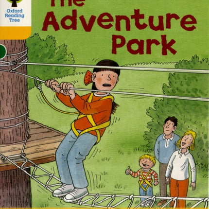 Oxford Reading Tree: Level 5: More Stories C: The Adventure Park