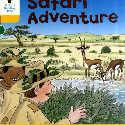 Oxford Reading Tree: Level 5: More Stories C: Safari Adventure