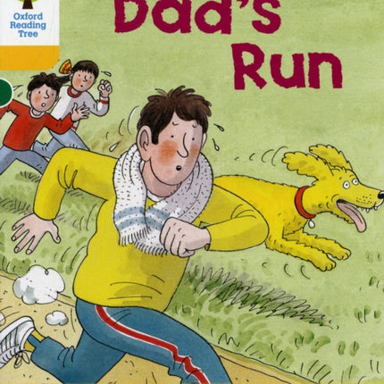 Oxford Reading Tree: Level 5: More Stories C: Dad's Run