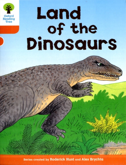 Oxford Reading Tree: Level 6: Stories: Land of the Dinosaurs