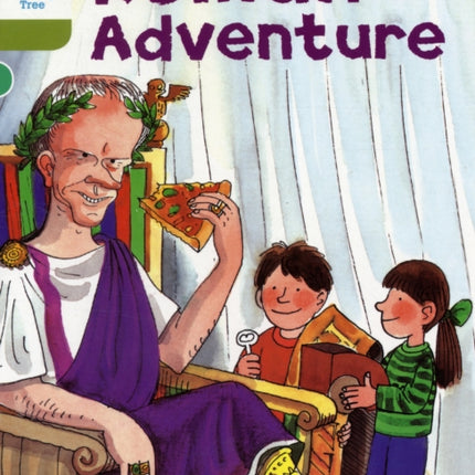 Oxford Reading Tree: Level 7: More Stories A: Roman Adventure