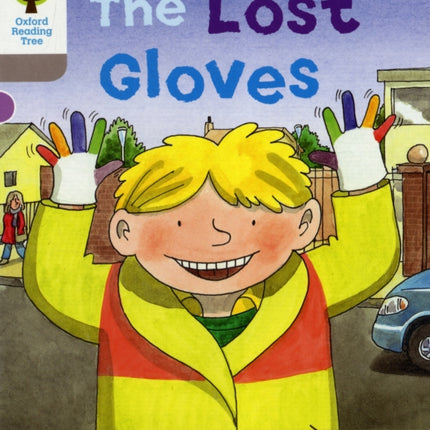 Oxford Reading Tree: Level 1: Decode and Develop: The Lost Gloves