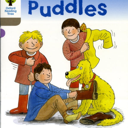 Oxford Reading Tree: Level 1: Decode and Develop: Puddles