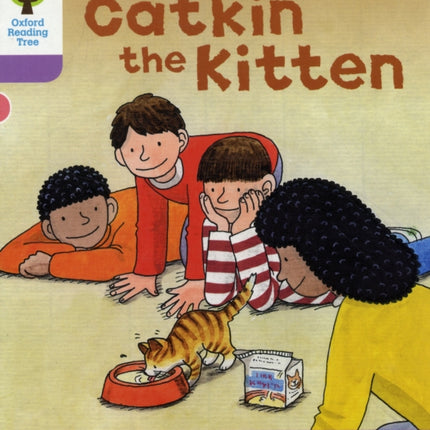 Oxford Reading Tree: Level 1+: Decode and Develop: Catkin the Kitten