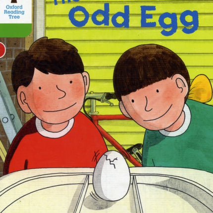 Oxford Reading Tree: Level 2: Decode and Develop: The Odd Egg