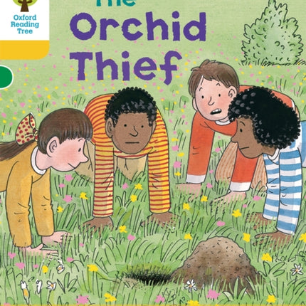 Oxford Reading Tree: Level 5: Decode and Develop The Orchid Thief