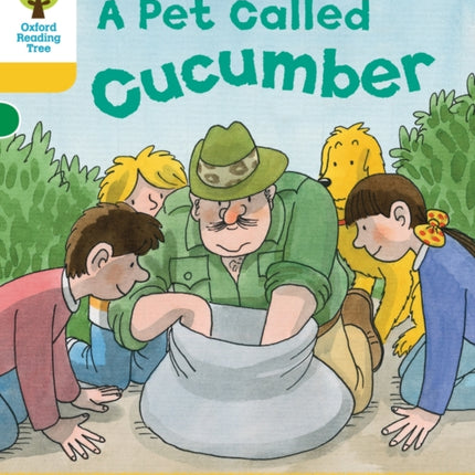 Oxford Reading Tree: Level 5: Decode and Develop a Pet Called Cucumber