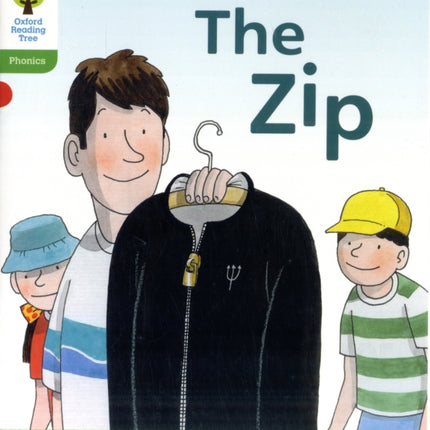 Oxford Reading Tree: Level 2: Floppy's Phonics Fiction: The Zip