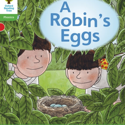 Oxford Reading Tree: Level 2: Floppy's Phonics Fiction: A Robin's Eggs