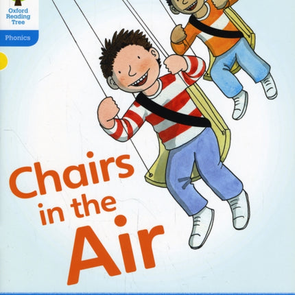 Oxford Reading Tree: Level 3: Floppy's Phonics Fiction: Chairs in the Air