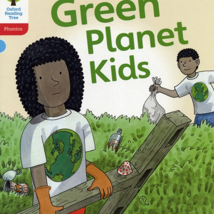 Oxford Reading Tree: Level 4: Floppy's Phonics Fiction: Green Planet Kids