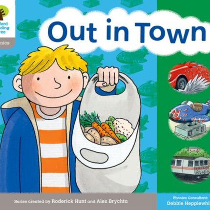 Oxford Reading Tree: Level 1: Floppy's Phonics: Sounds and Letters: Out in Town