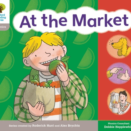 Oxford Reading Tree: Floppy Phonics Sounds & Letters Level 1 More a At the Market