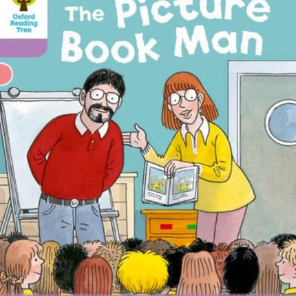 Oxford Reading Tree: Level 1+ More Stories a: Decode and Develop The Picture Book Man