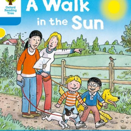 Oxford Reading Tree: Level 3 More a Decode and Develop a Walk in the Sun