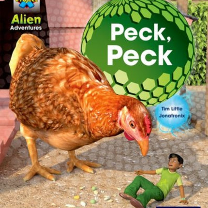 Project X: Alien Adventures: Pink: Peck, Peck