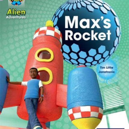 Project X Alien Adventures LilacMaxs Rocket