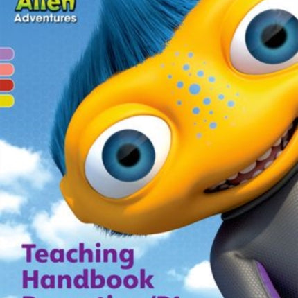 Project X Alien Adventures: Teaching Handbook Reception/P1