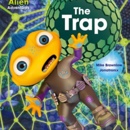Project X Alien Adventures Turquoise The Trap