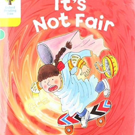 Oxford Reading Tree Biff, Chip and Kipper Stories: Level 5 More Stories A: It's Not Fair