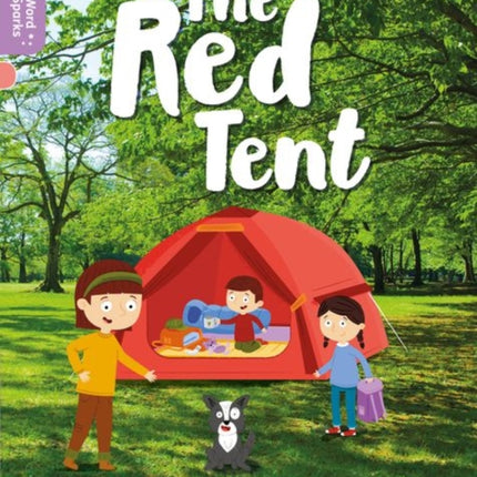 Oxford Reading Tree Word Sparks: Level 1+: The Red Tent