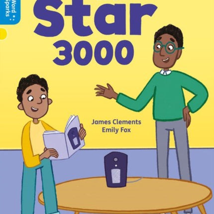 Oxford Reading Tree Word Sparks: Level 3: The Star 3000