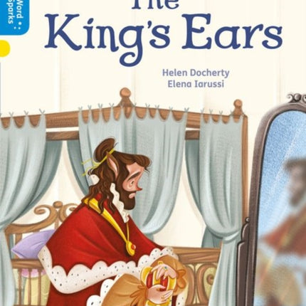 Oxford Reading Tree Word Sparks: Level 3: The King's Ears