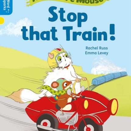 Oxford Reading Tree Word Sparks: Level 3: Stop that Train!