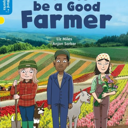 Oxford Reading Tree Word Sparks: Level 3: How to be a Good Farmer