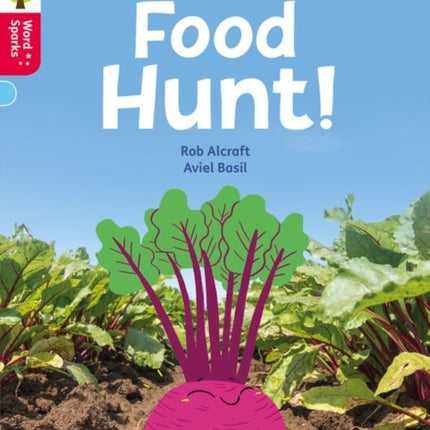 Oxford Reading Tree Word Sparks: Level 4: Food Hunt!