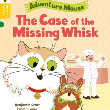 Oxford Reading Tree Word Sparks: Level 5: The Case of the Missing Whisk