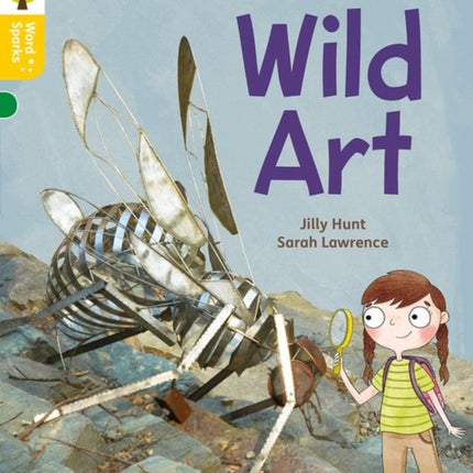 Oxford Reading Tree Word Sparks: Level 5: Wild Art