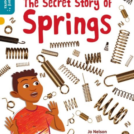 Oxford Reading Tree Word Sparks: Level 9: The Secret Story of Springs