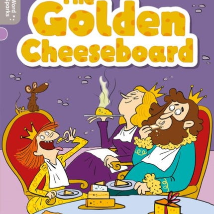 Oxford Reading Tree Word Sparks: Level 1: The Golden Cheeseboard