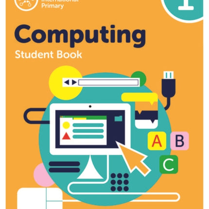 Oxford International Computing: Student Book 1