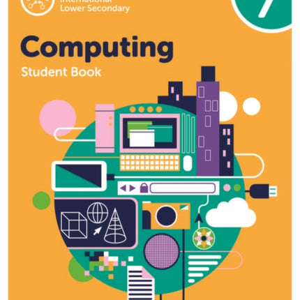 Oxford International Computing: Oxford International Computing Student Book 7