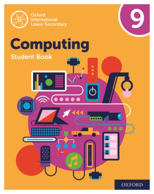 Oxford International Computing: Oxford International Computing Student Book 9