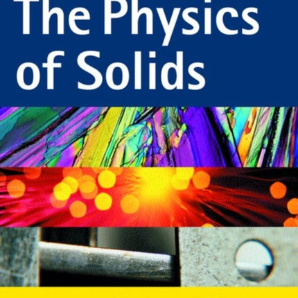 The Physics of Solids