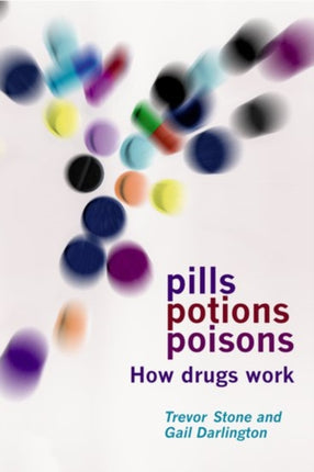 Pills Potions and Poisons