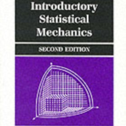 Introductory Statistical Mechanics
