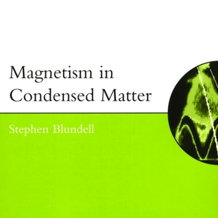 Magnetism in Condensed Matter
