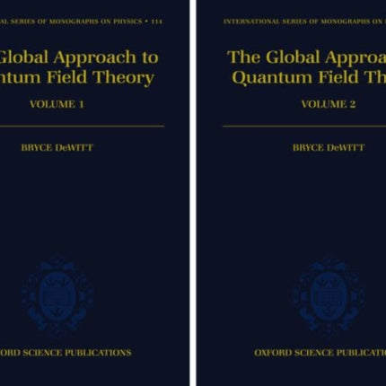 The Global Approach to Quantum Field Theory