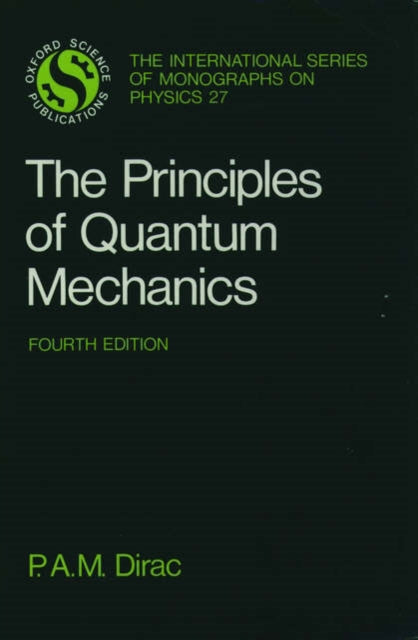 The Principles Of Quantum Mechanics International